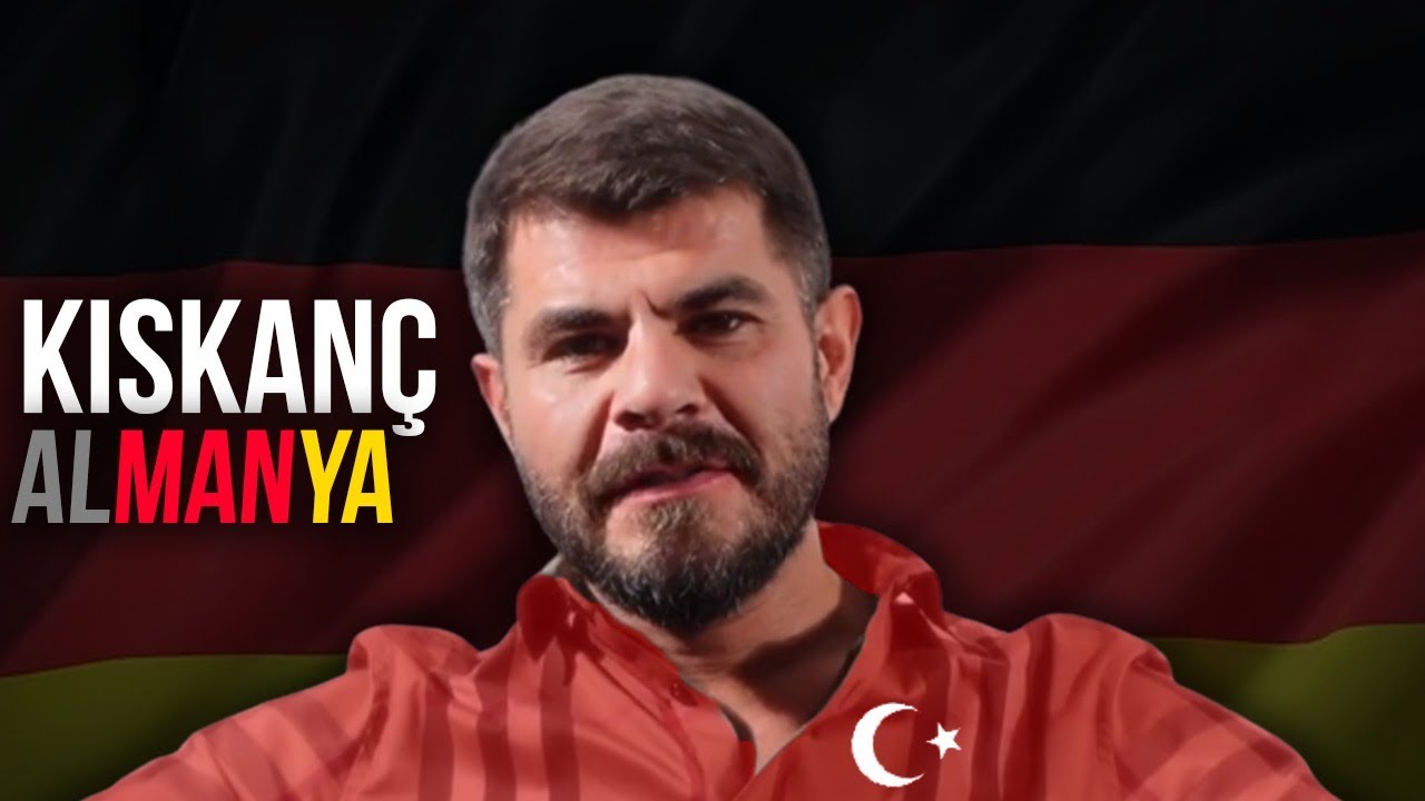 ALMANYA BİZİ KISKANIYOR YEĞEN