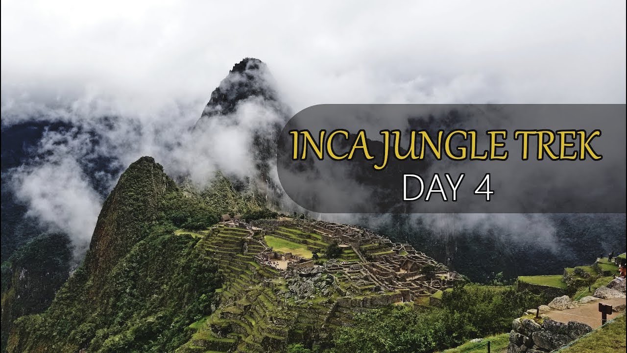 Road to MACHU PICCHU | Inca Jungle Trek Day 4
