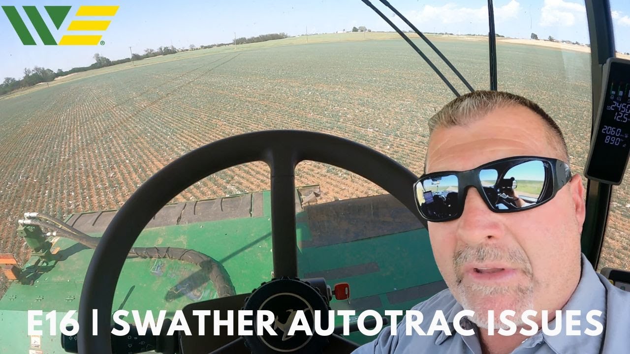 Larry's Life E16 | John Deere W235 Swather AutoTrac going wonkie, Diagnosing and Repairing problem