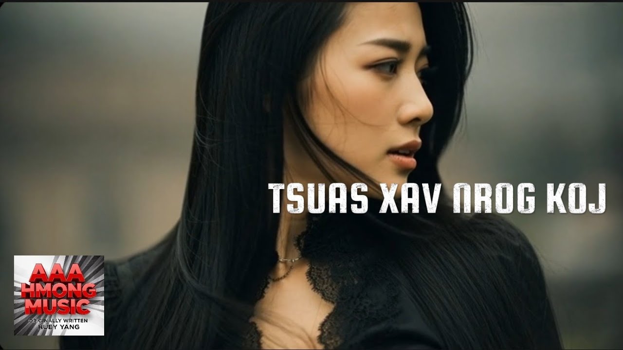 Tsuas Xav Nrog Koj | AAA Hmong Music | Original | Visualizer | Nkuaj Hmoob 