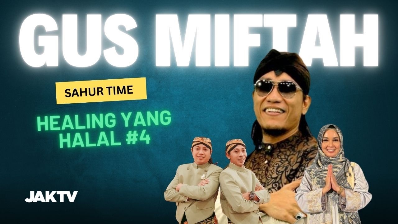 SAHUR TIME BERSAMA GUS MIFTAH 