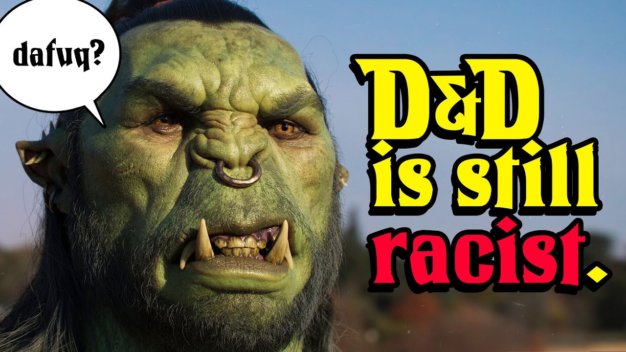 Dungeons & Dragons is Still RACIST, Says White Male.