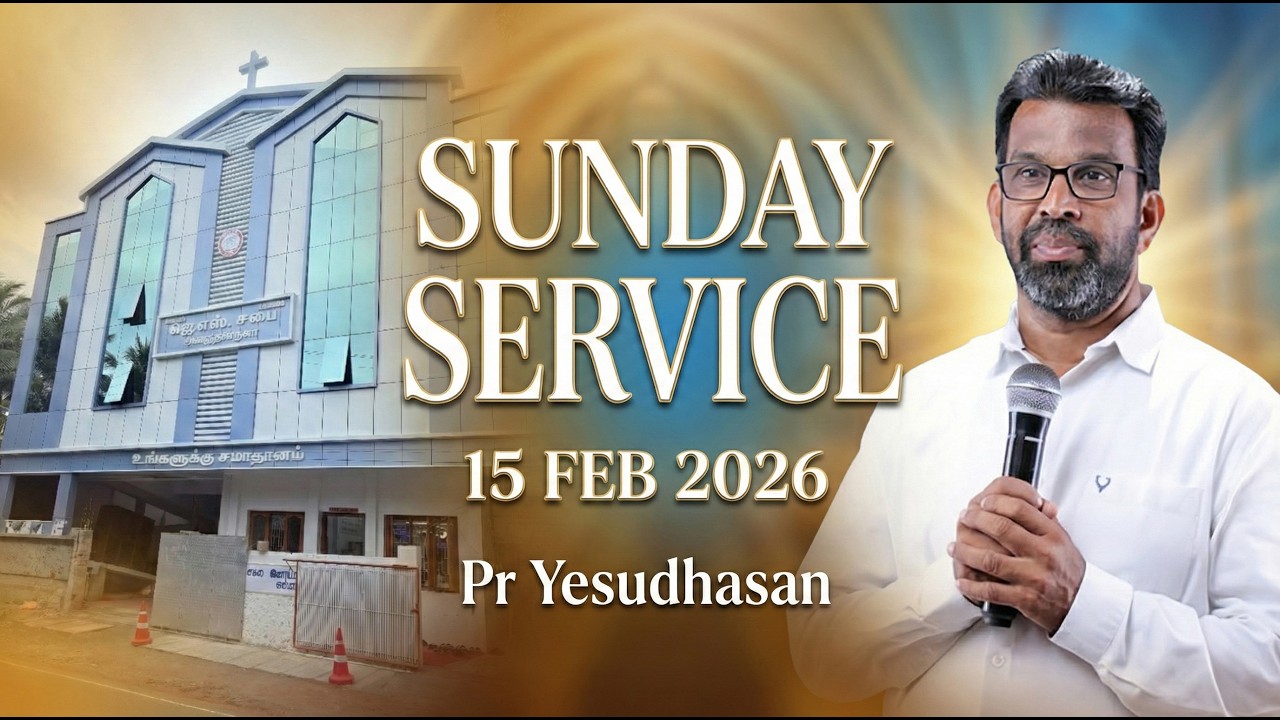 🔴 SUNDAY SERVICE-2  l 15 FEB 2026 | PR.P.YESUDASAN | 11.00 am #praisetv