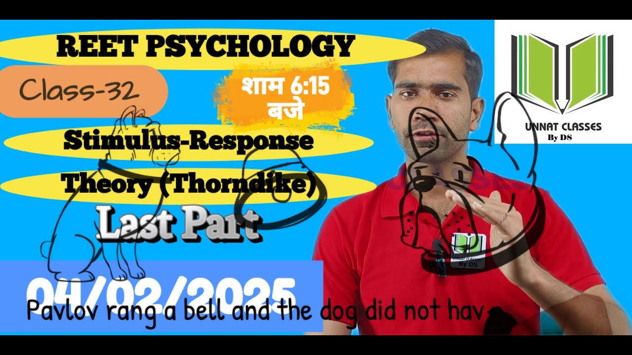 S.R.Theory Last Part (Thorndike) !REET PSYCHOLOGY !! Class 32 !!04!!02!!2026 !!