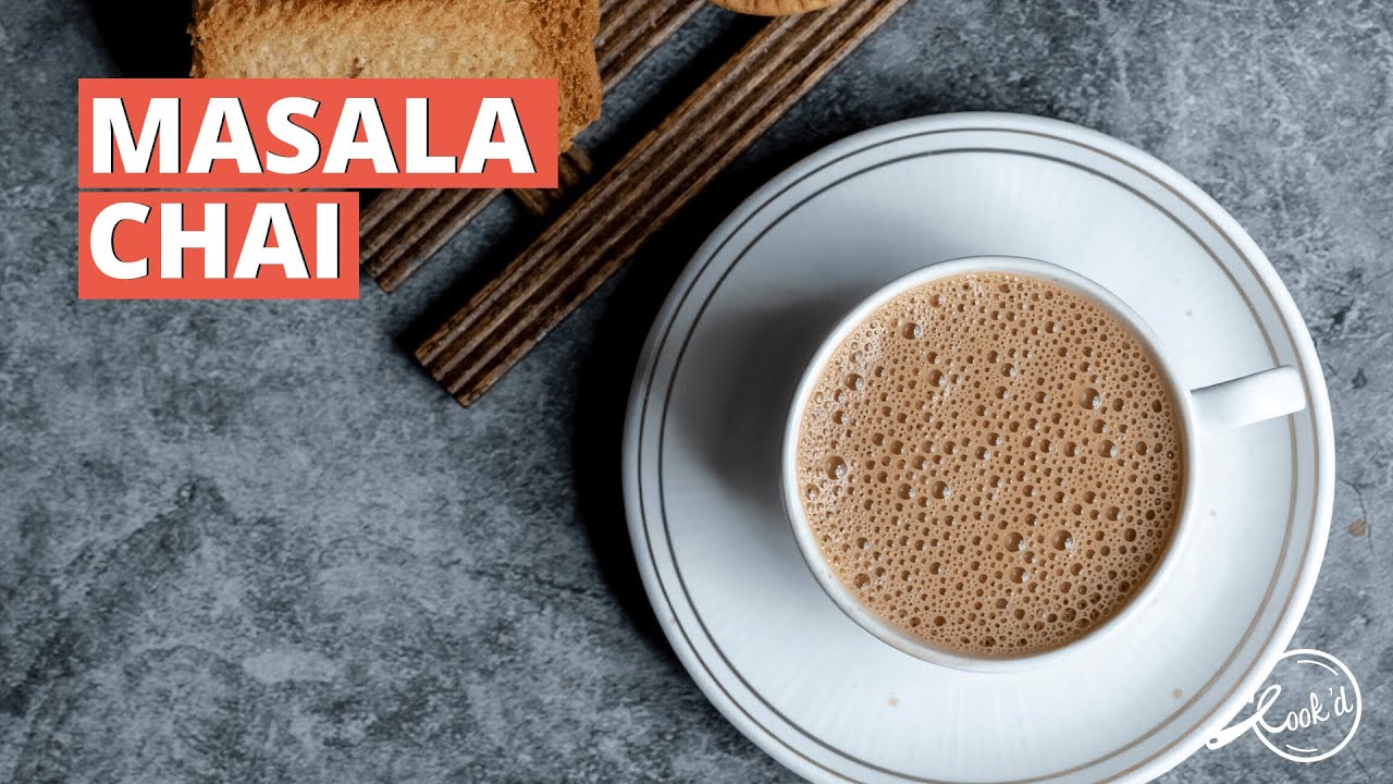 Masala Chai Recipe | Special Indian Spiced Tea at Home | Cookd