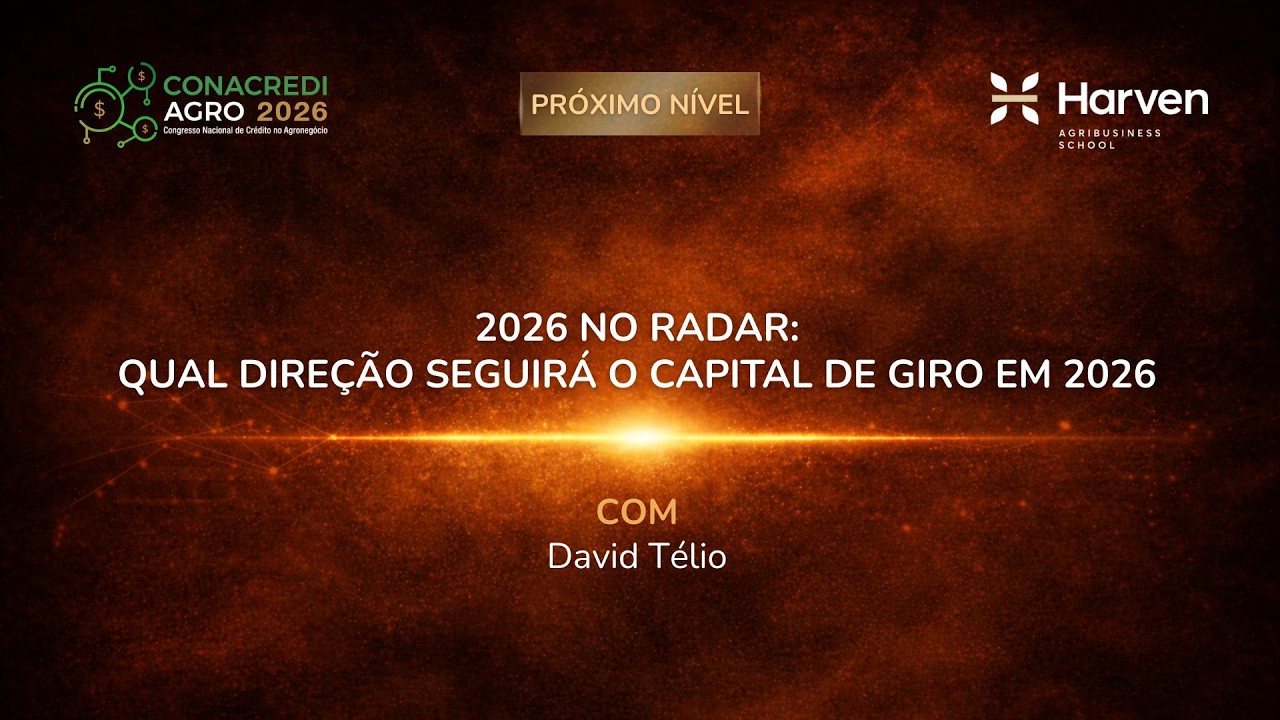 Aula Aberta 2 - 2026 no Radar: Qual direção seguirá o capital de giro em 2026