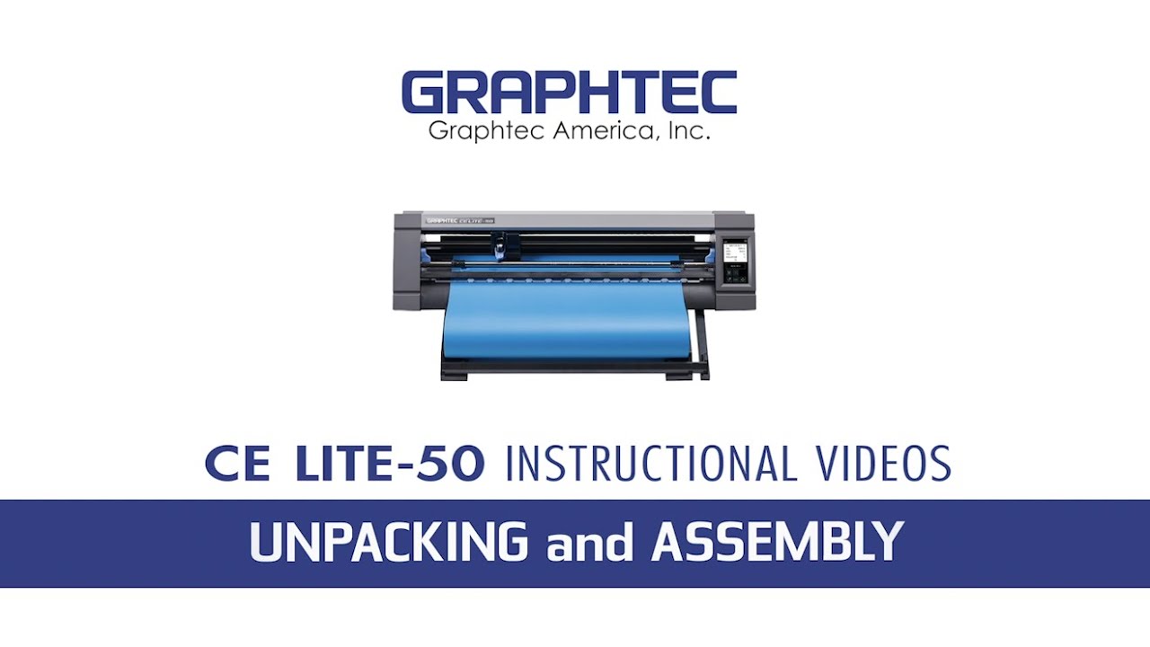 Graphtec CE LITE 50 Unpacking and Assembly