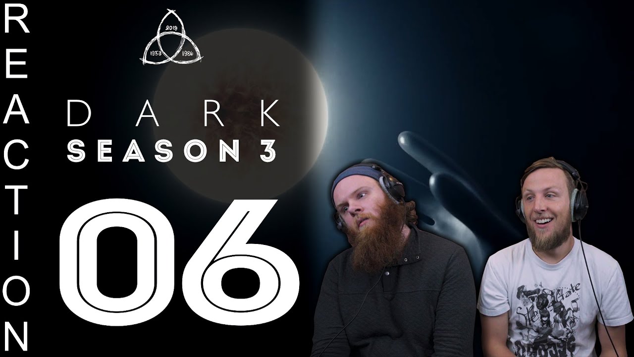 SOS Bros React - Dark Season 3 Episode 6 - Light and Shadow!