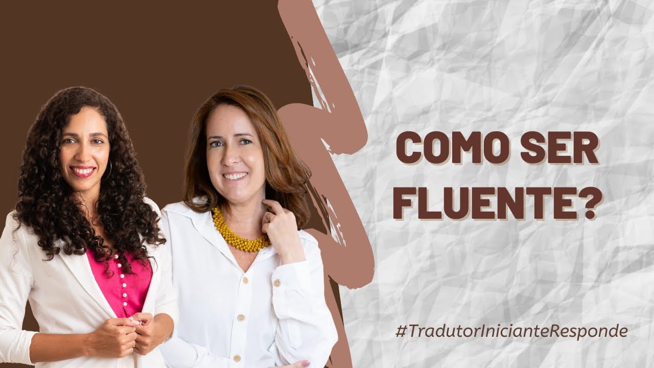 #TradutorInicianteResponde | Como chegar a fluencia? - Ft. Roberta Falc&atilde;o