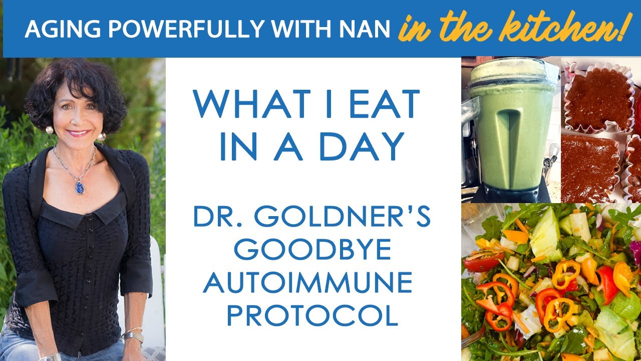 What I eat in a day on Dr Goldner’s Goodbye Autoimmune Protocol