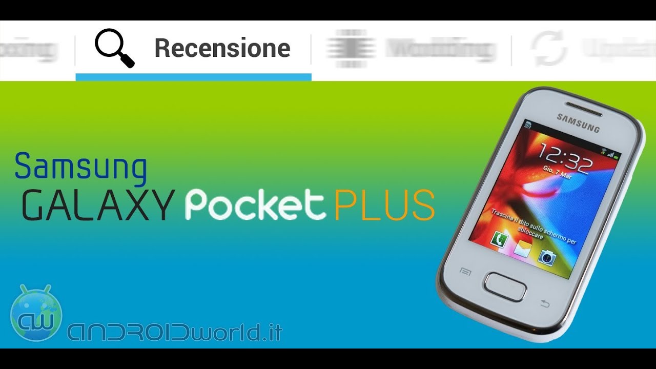 Samsung Galaxy Pocket Plus, recensione in italiano by AndroidWorld.it