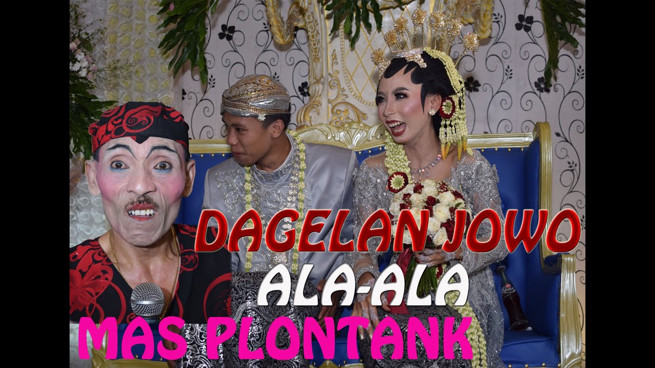 Dagelan Jowo ala Mas Plontank