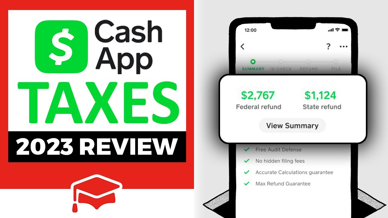 Cash App Taxes Review 2023 | Pros and Cons + How To Get Your Tax Refund Faster