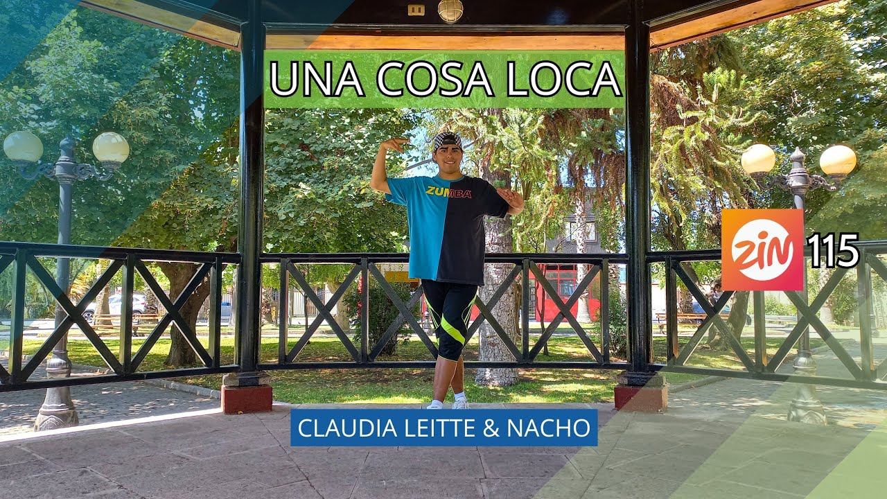 Claudia Leitte & Nacho - Una Cosa Loca | ZIN 115 | Coreograf&iacute;a de Zumba