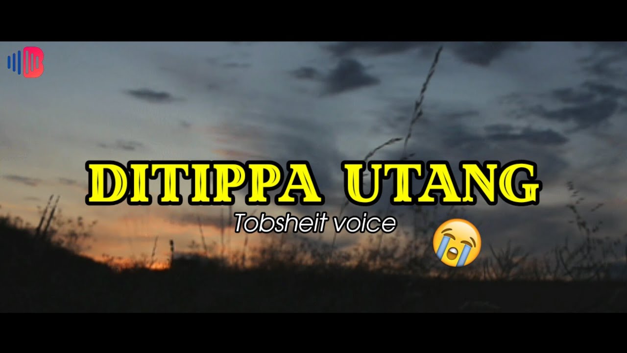 Ditippa utang - Cover Tobsheit voice | Lirik lagu batak sedih