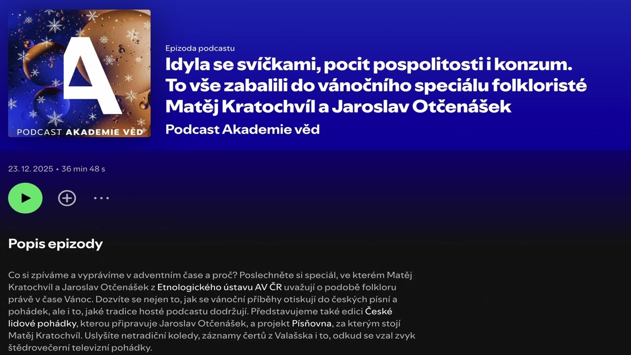 Co si zpíváme a vyprávíme v adventním čase? – Matěj Kratochvíl & Jaroslav Otčenášek v podcastu AV ČR