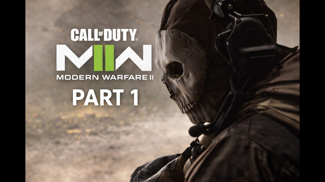 MODERN WARFARE II Campaign - Part 1