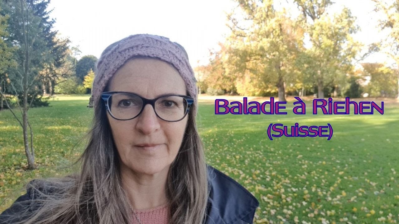 Balade à Riehen (Suisse)