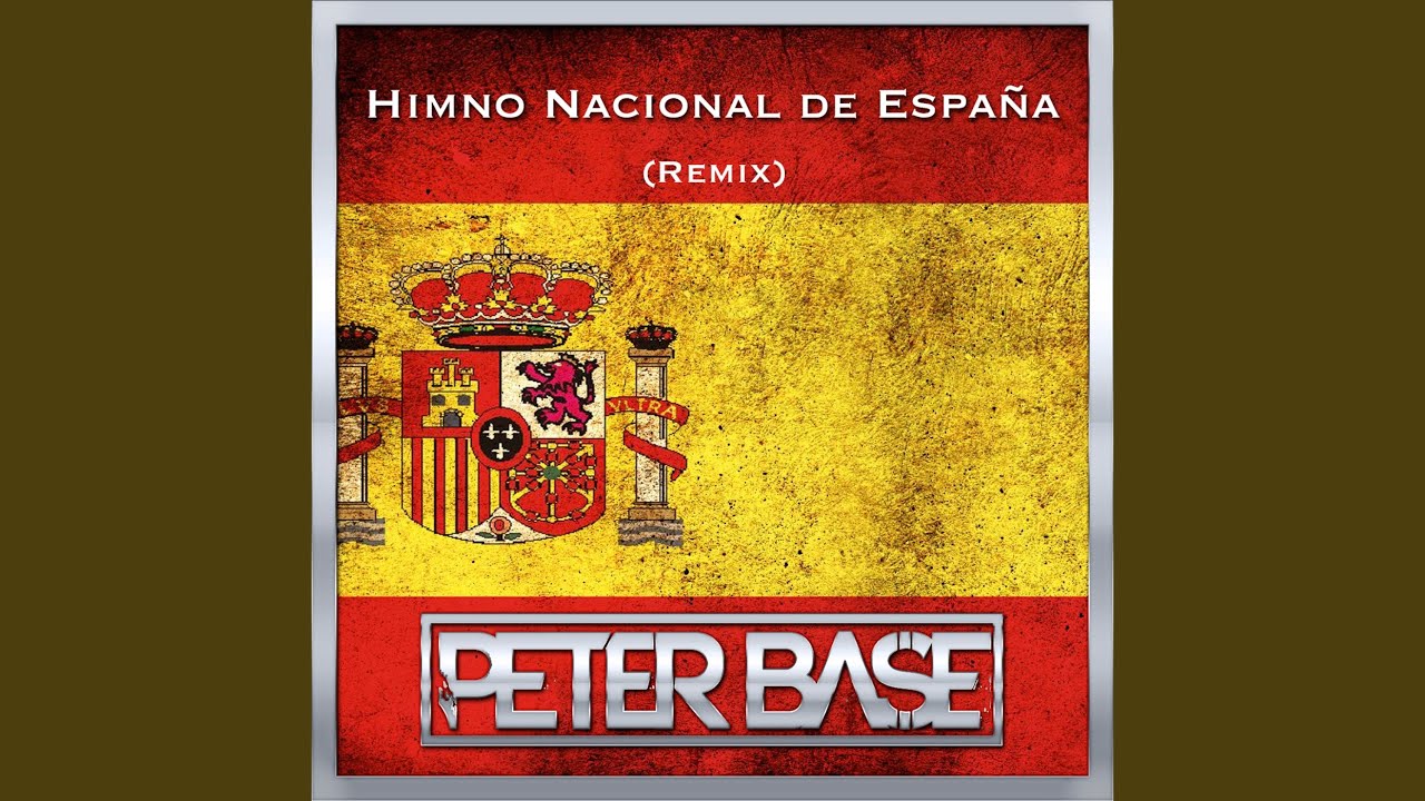 Himno de España (Remix Oficial)