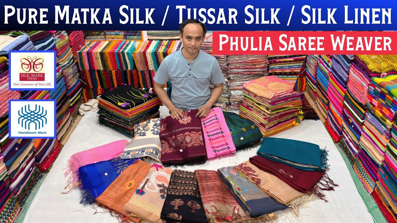 Pure Matka Silk Mark Certified | Tussar Silk | Pure Silk Linen | Pure Cotton Saree Manufacturer