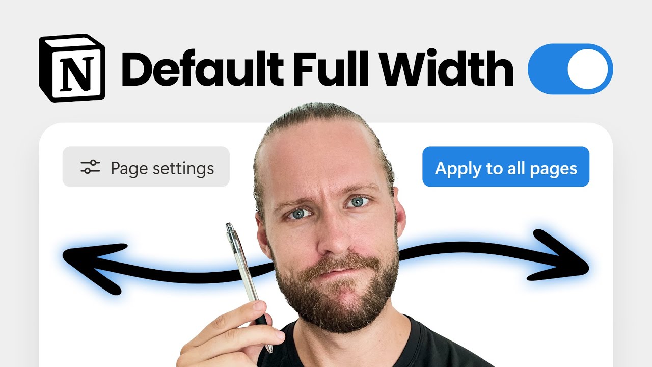 FINALLY Set Notion Database Pages to Full Width by Default