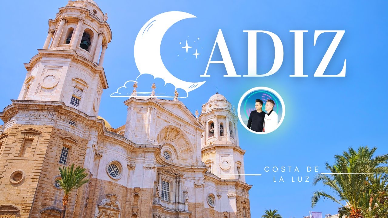Cadiz - The Cuba of Spain. A Hidden Gem with Best Sunset & Beaches!