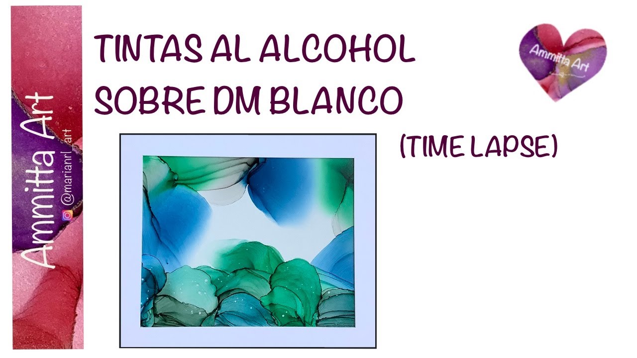 Tintas al alcohol sobre DM blanco 1. Alcohol inks on artboard 1. Time lapse
