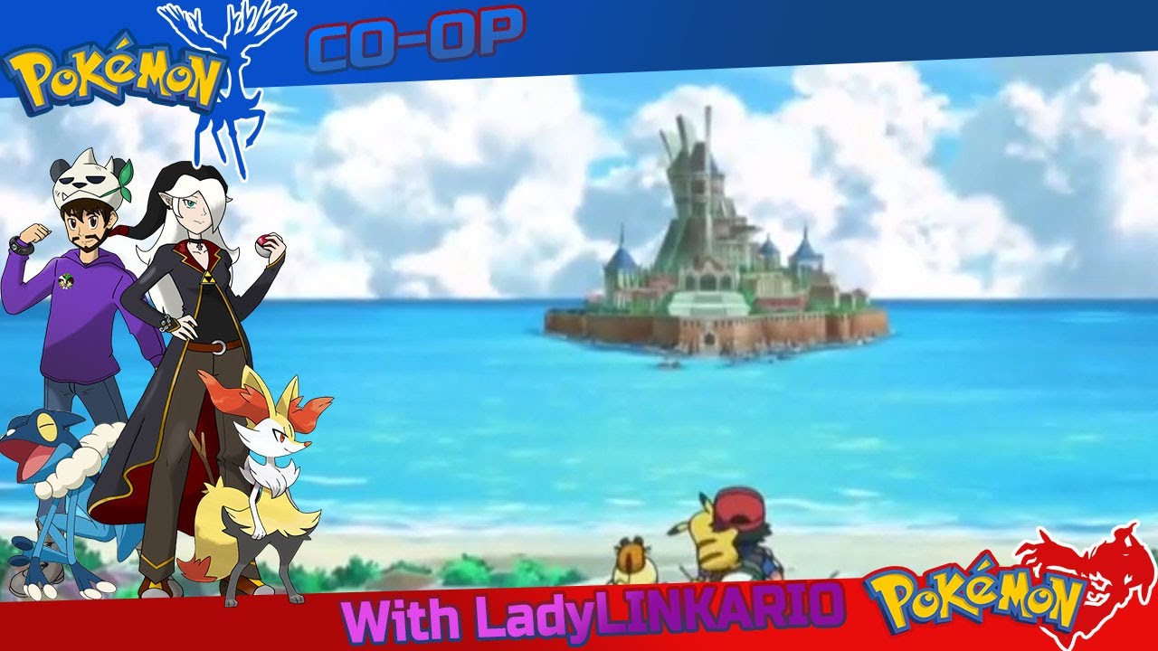 Let's Play Pokémon X & Y: Co-op Playthrough with ‪ @LadyLinkario Part 2 [LIVE]