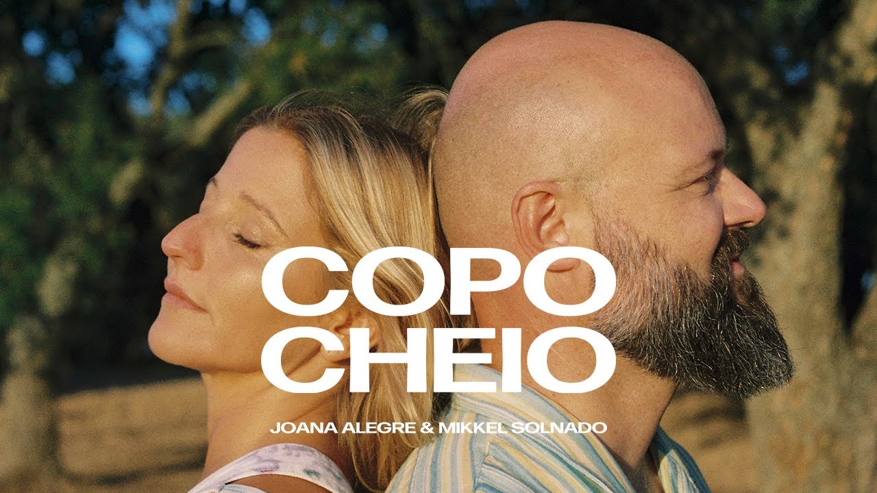 Joana Alegre e Mikkel Solnado - Copo Cheio