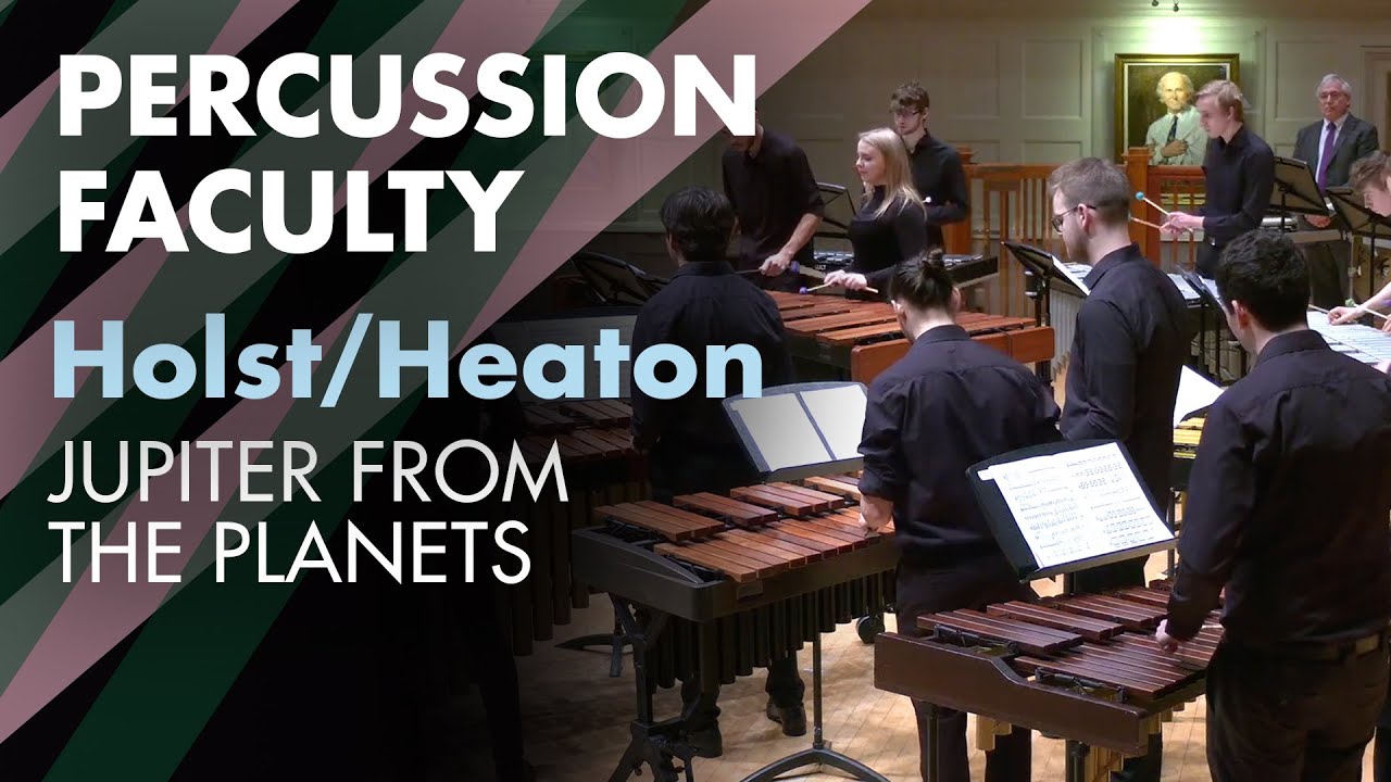 RCM Percussion Faculty performs Holst Jupiter from The Planets (arranged by Max Heaton)