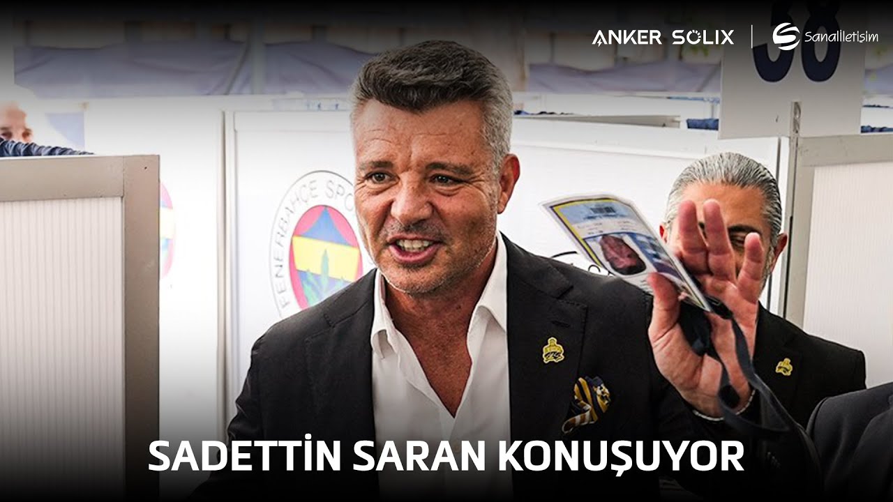 Sadettin Saran Konuşuyor! | Fenerbahçe Başkanlık Seçimi