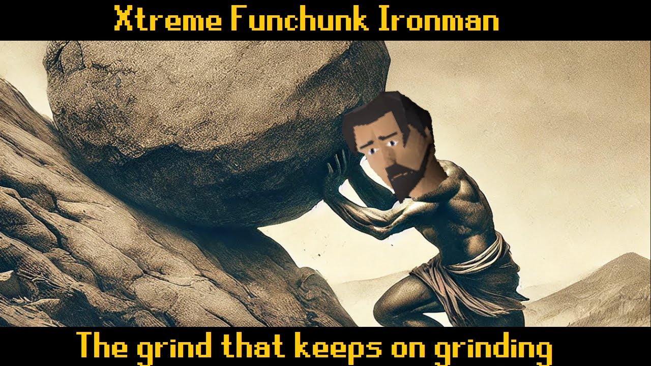 The Grind That Keeps on Grinding - Xtreme Funchunk #8