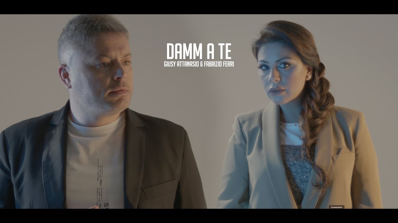 Giusy Attanasio & Fabrizio Ferri - DAMM A TE