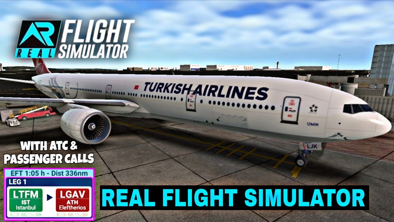 RFS - Real Flight Simulator | Istanbul to Athens | Turkish Airlines 770-300ER | Full Flight