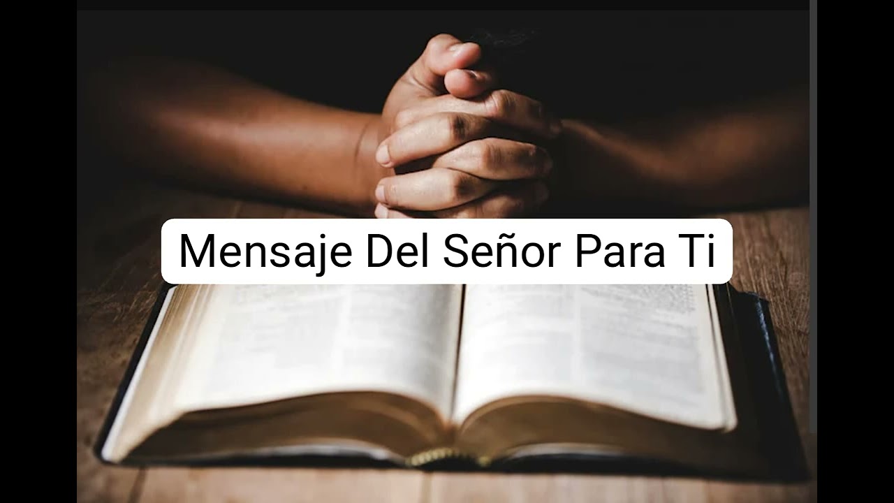 Mensaje Del Señor Para Ti 08/03/2026