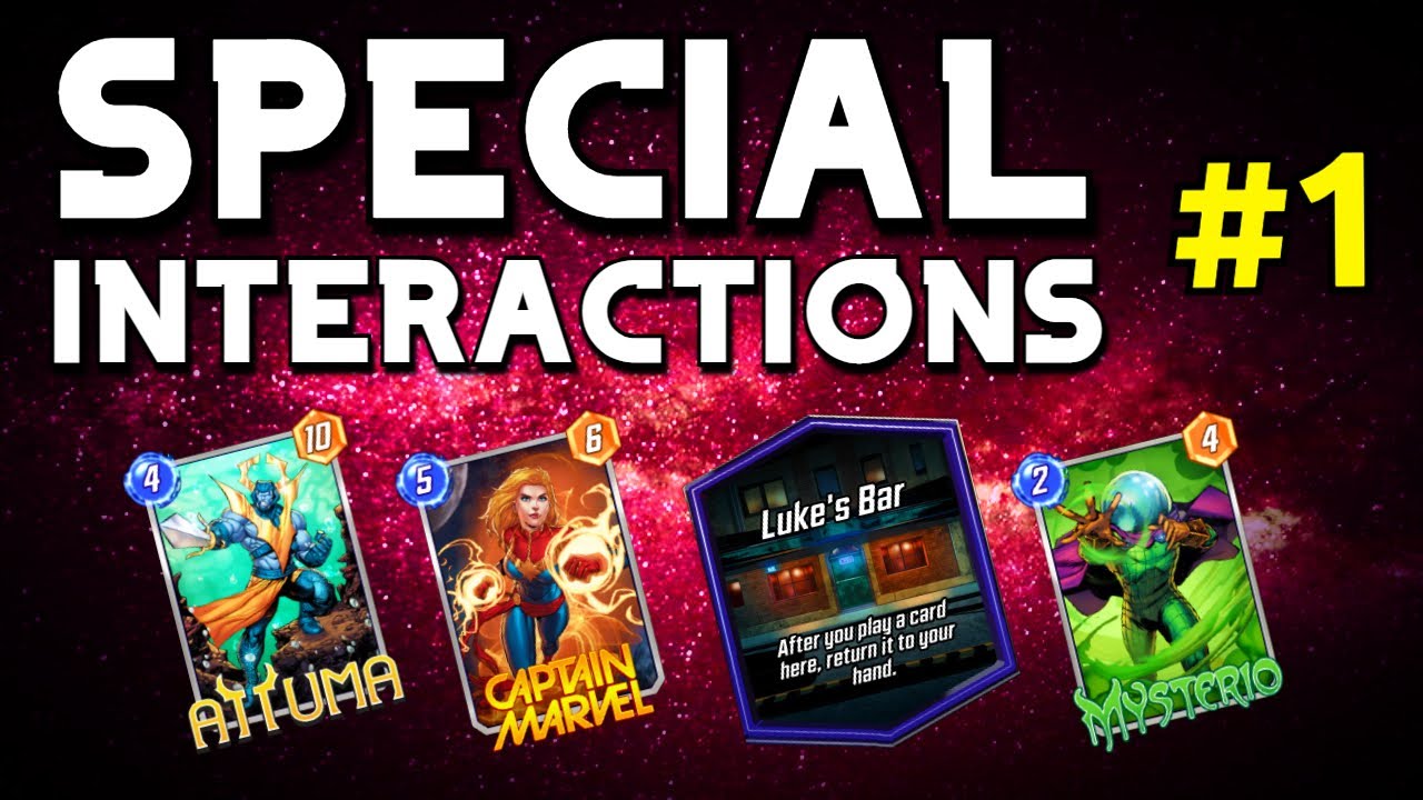 You NEED TO KNOW These SPECIAL INTERACTIONS | Part 1 | Marvel SNAP