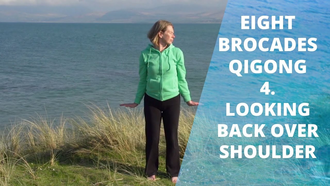 Exercise 4 - Eight Pieces of Brocade | Ba Duan Jin Qigong | Looking Back Over The Shoulder