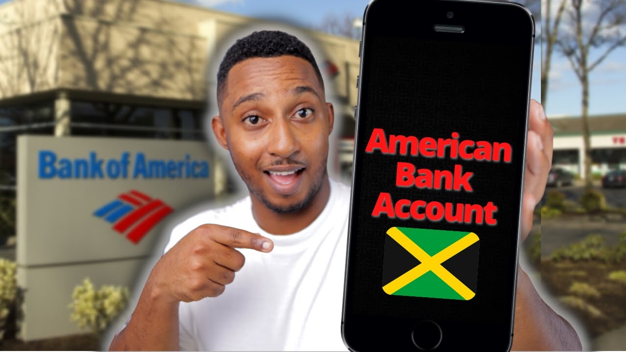 How to open a US bank account from Jamaica