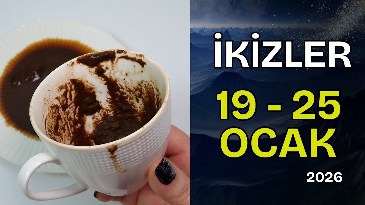 İkizler Burcu 19 - 25 Ocak 2026 Kahve Falı ile Haftalık Burç Yorumları