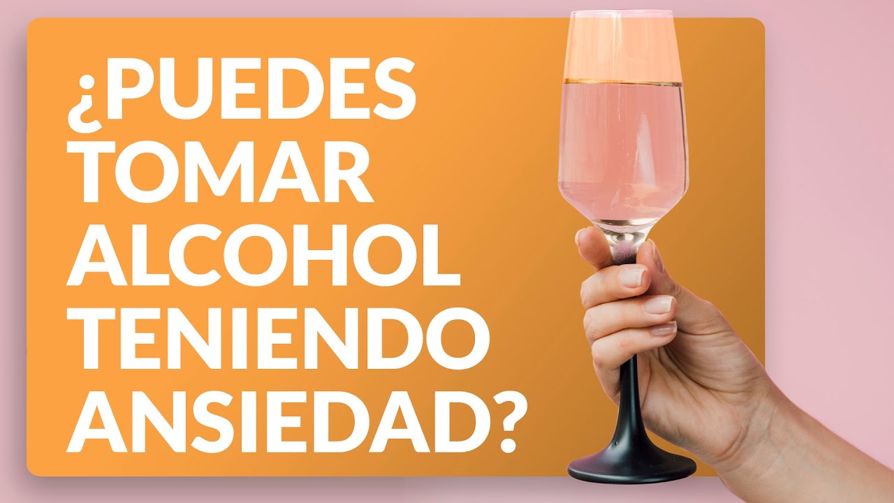 🥃🍹¿Puedes tomar alcohol teniendo ansiedad?