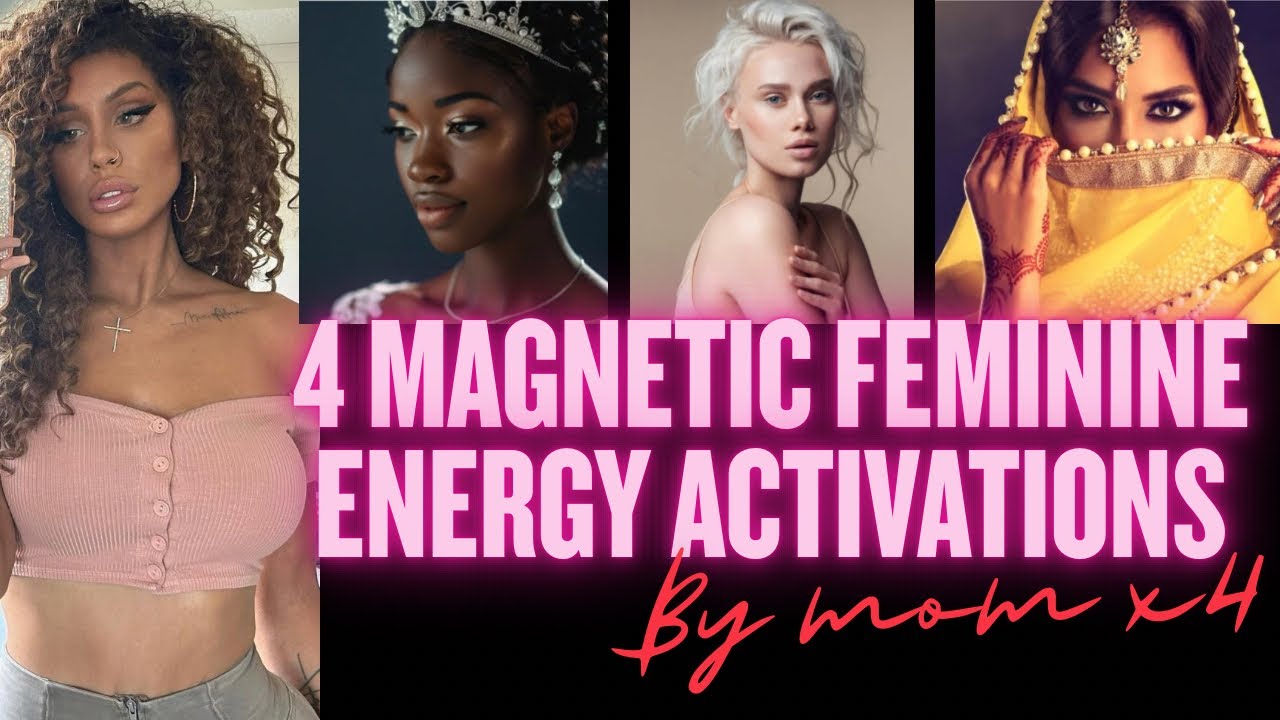 4 Magnetic *Feminine Energy* Activations (by former single mom x4) #attractlove #attractiontips 