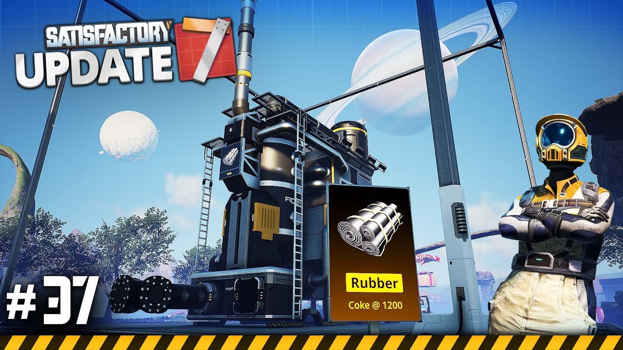 RUBBER & COKE! 😎 - Let's Play SATISFACTORY Update 7 - Ep.37
