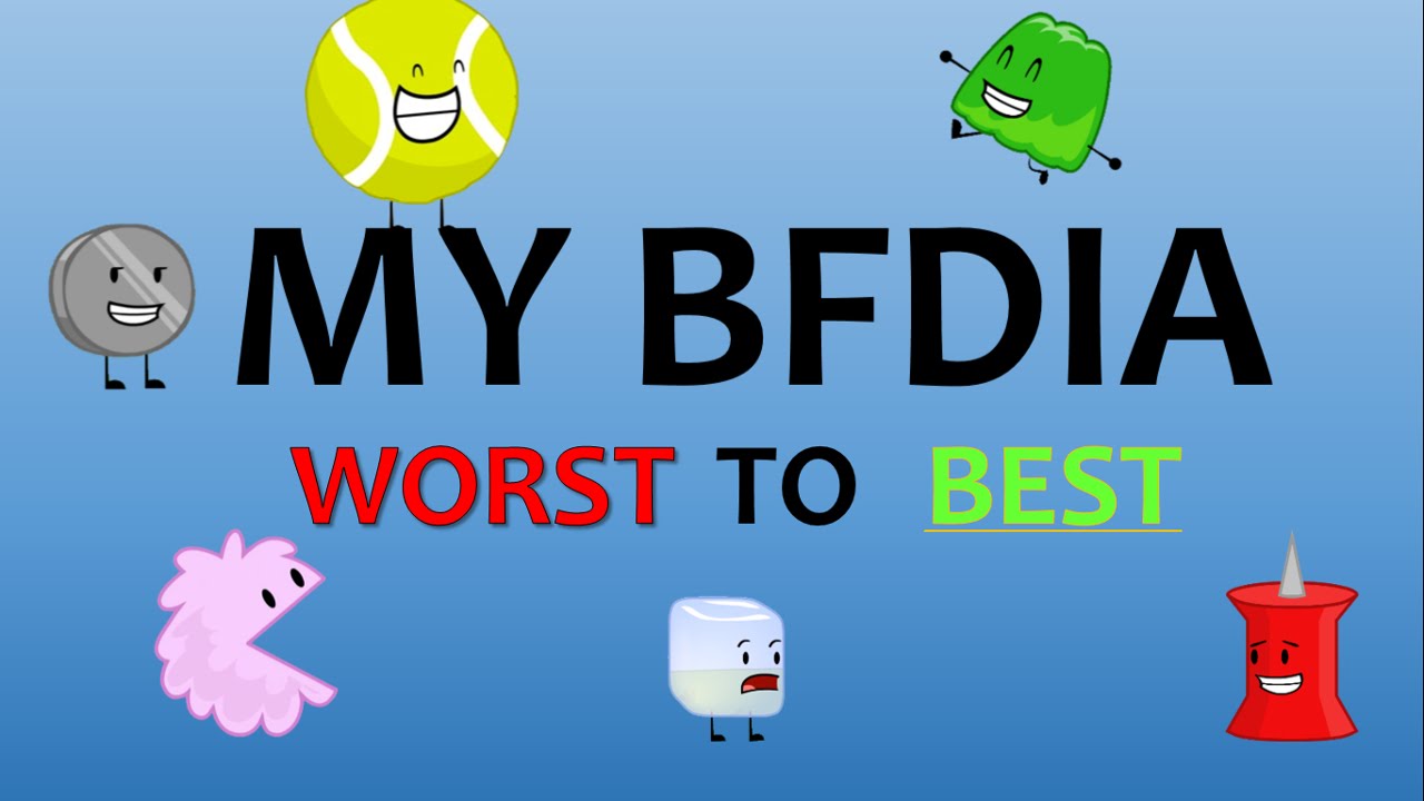-MY BFDIA- (От худшего к лучшему)