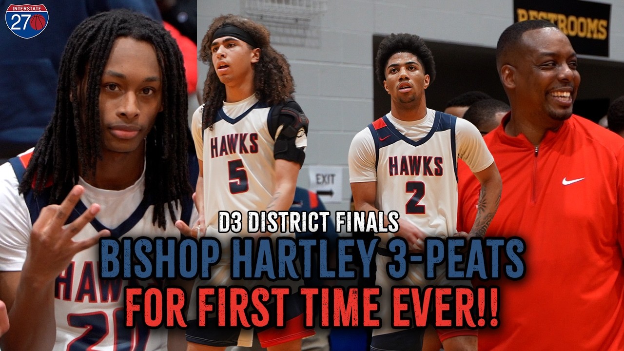 Hartley MAKING HISTORY?! Hawks 3-PEAT in the District Finals vs. South [Full Highlights]