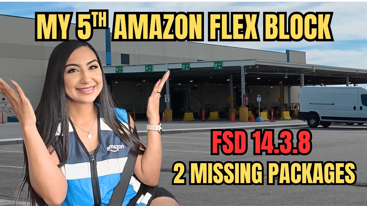 My 5th Amazon Flex Block | Missing Packages & FSD Nav Issues