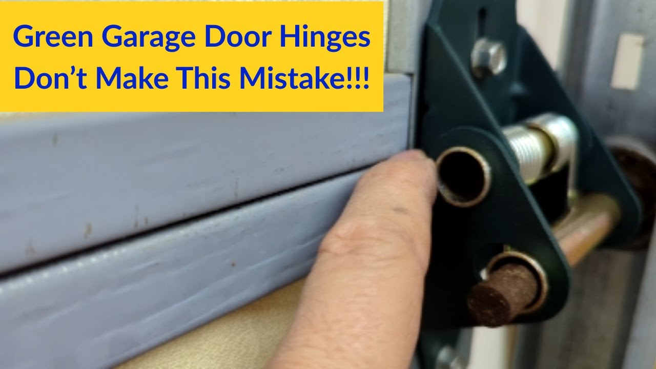 Green Hinge Garage Door Hinges - Stop the Rattling and Cold Air