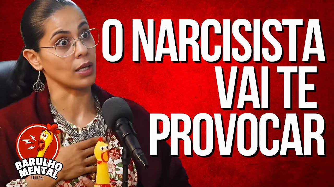 PROVOCAÇÕES DO NARCISISTA: Como Lidar e Proteger Sua Saúde Emocional com Taryana Rocha