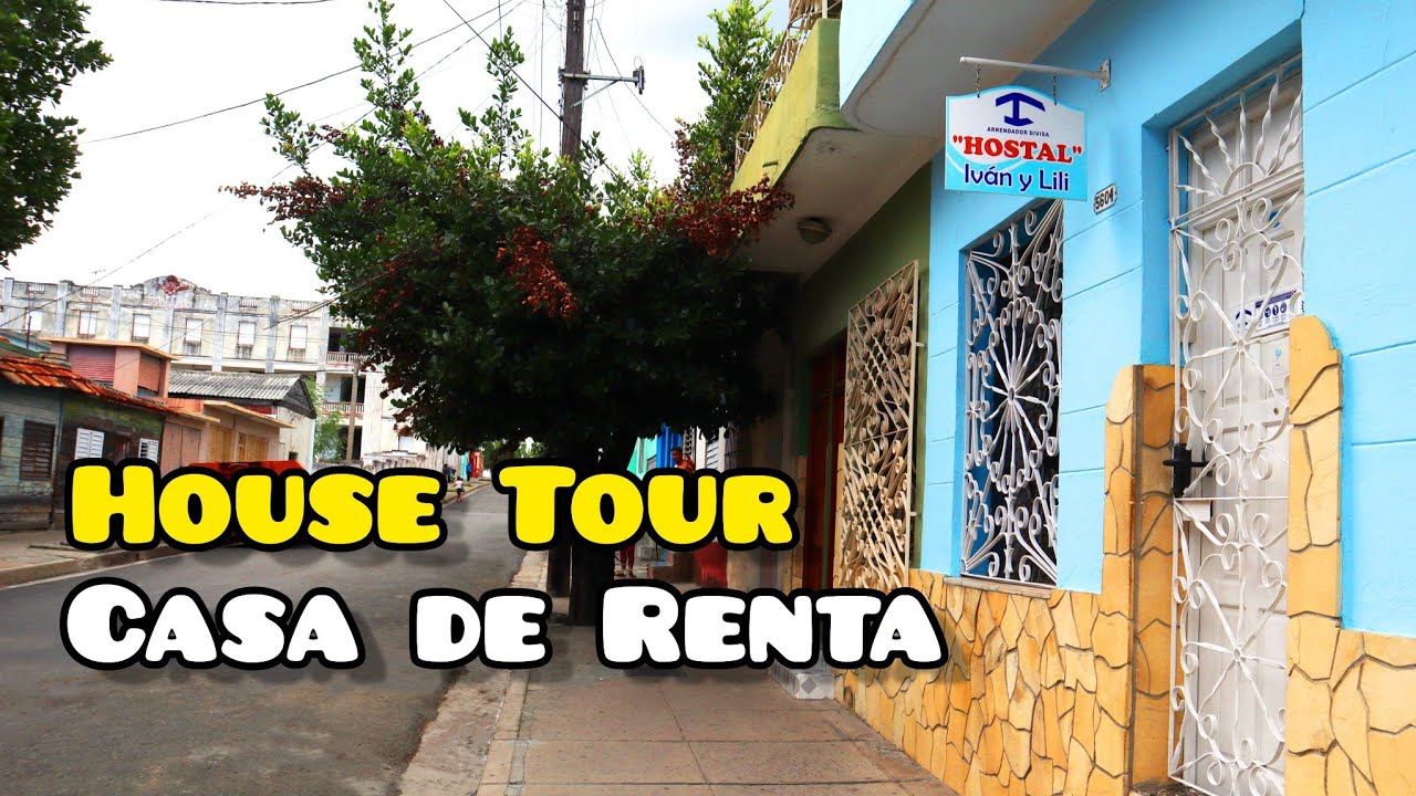Te lo muestro Todo! Asi es una Casa de Renta Cienfuegos Cuba🇨🇺| Hostal de Iván y Lili