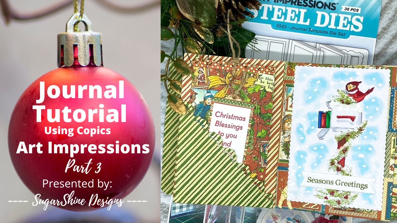 Art Impressions Journal Video Tutorial - Episode 3 - Pages 3 and 4