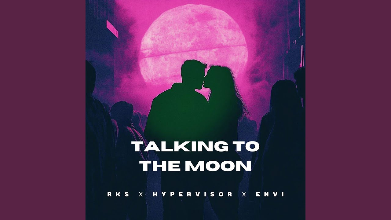 Talking To The Moon (Techno)